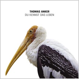Thomas Anker &mdash; DU KENNST DAS LEBEN &mdash; Single